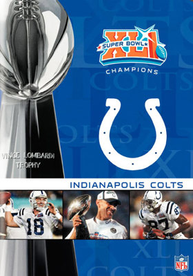 NFL Super Bowl XLI: Indianapolis Colts B000KWZ1PW Book Cover