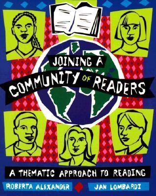 Joining a Community of Readers: A Thematic Appr... 0321011813 Book Cover