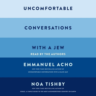 Uncomfortable Conversations with a Jew 1797199889 Book Cover