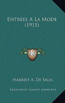 Entrees A La Mode (1915) 1169108318 Book Cover