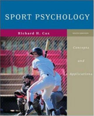 Sport Psychology: Concepts and Applications 0072972955 Book Cover