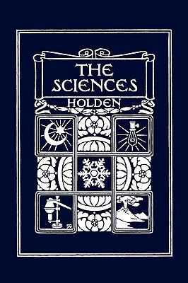 The Sciences, Illustrated Edition (Yesterday's ... 1599153386 Book Cover