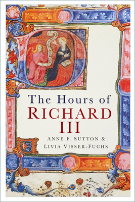 The Hours of Richard III 1803996323 Book Cover