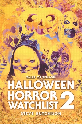 Halloween Horror Watchlist 2 B08FP7LKCR Book Cover