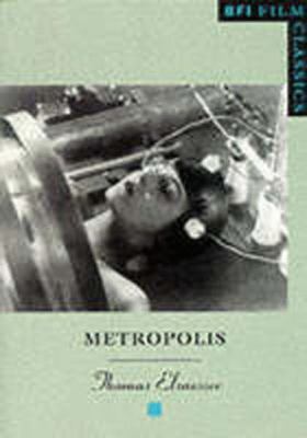 Metropolis (BFI Film Classics) 0851707777 Book Cover
