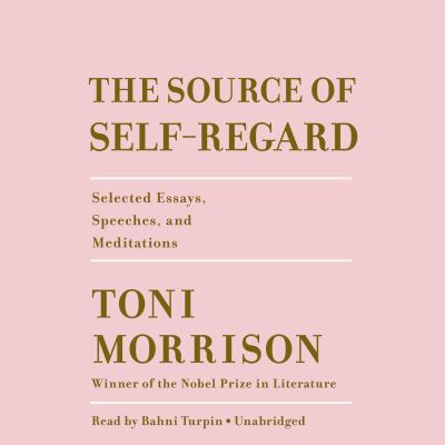 The Source of Self-Regard: Selected Essays, Spe... 1984840452 Book Cover