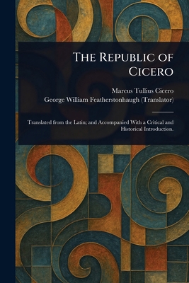 The Republic of Cicero 1023393158 Book Cover
