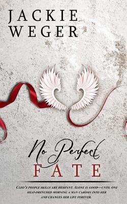 No Perfect Fate 1505641721 Book Cover