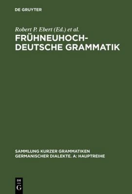 Frühneuhochdeutsche Grammatik [German] 348410676X Book Cover