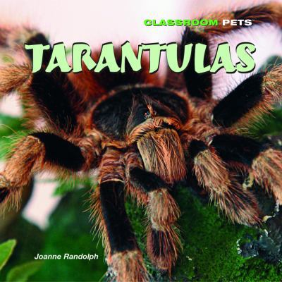 Tarantulas 1404236783 Book Cover