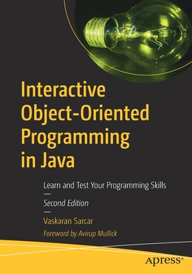Interactive Object-Oriented Programming in Java... 1484254031 Book Cover