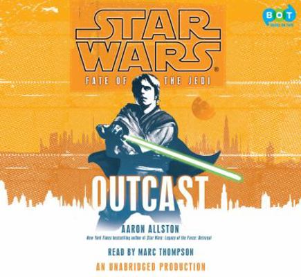 Star Wars: Fate of the Jedi: Outcast 1415960070 Book Cover