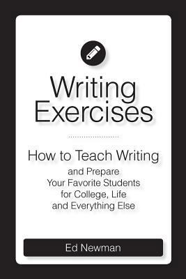 Writing Exercises: How to Teach Writing and Pre... 1539991040 Book Cover