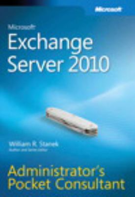 Microsoft Exchange Server 2010 Administrator's ... B007YW7XYI Book Cover