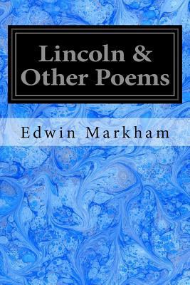 Lincoln & Other Poems 1548759074 Book Cover