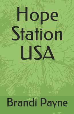Hope Station USA 1097383105 Book Cover