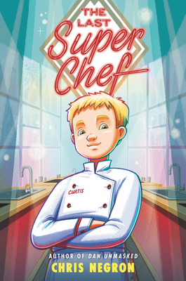 The Last Super Chef 0062943138 Book Cover