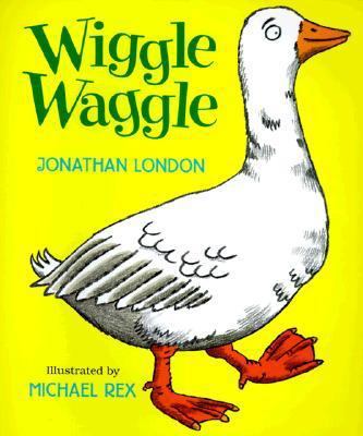 Wiggle Waggle 0152019405 Book Cover