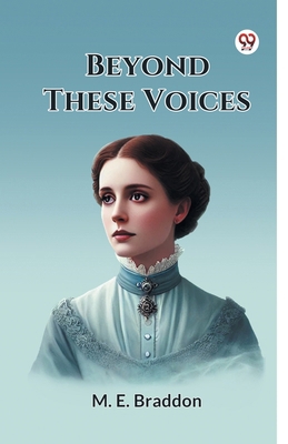 Beyond These Voices B0DXVXYL2M Book Cover
