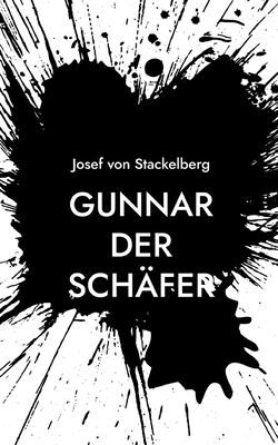 Gunnar der Schäfer: Eine verbotene Liebe am Hof... [German] 3754330268 Book Cover