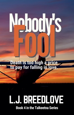 Nobody's Fool B0CDKLL554 Book Cover