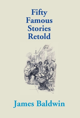 Fifty Famous Stories Retold 9351286231 Book Cover