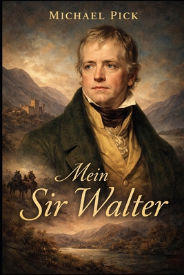 Mein Sir Walter [German] B0GMXDFRV9 Book Cover