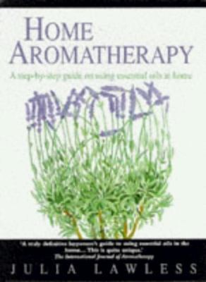 Home Aromatherapy 1856261743 Book Cover