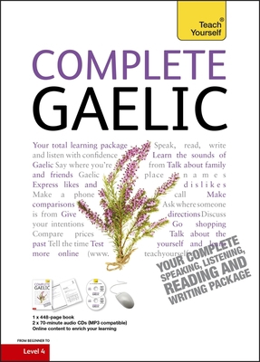 Complete Gaelic Beginner to Intermediate Course 1444102362 Book Cover