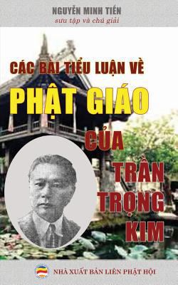 Các bài ti&#7875;u lu&#7853;n v&#7873; Ph&#7853... [Vietnamese] 1986801284 Book Cover