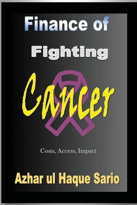 Finance of Fighting Cancer 3384435753 Book Cover