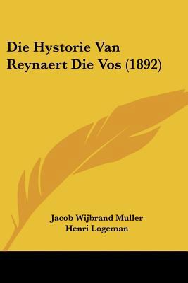 Die Hystorie Van Reynaert Die Vos (1892) [German] 112046868X Book Cover