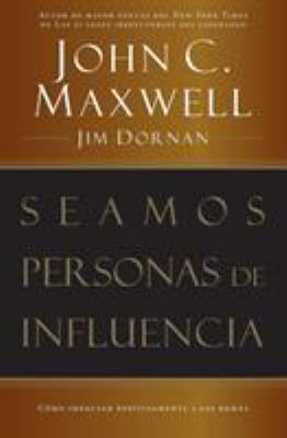 Seamos Personas de Influencia: Como Impactar Po... [Spanish] 0881135089 Book Cover