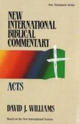 NEW INTERNATIONAL BIBLICAL COMMENTARY: ACTS 0853646597 Book Cover