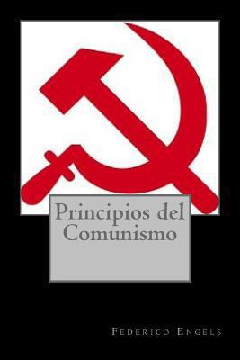 Principios del Comunismo [Spanish] 1543037070 Book Cover