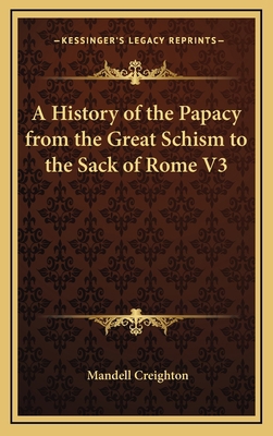 A History of the Papacy from the Great Schism t... 1163345121 Book Cover