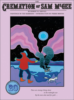 The Cremation of Sam McGee 1663605718 Book Cover