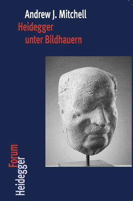Heidegger Unter Bildhauern: Korper, Raum Und Di... [German] 3465043510 Book Cover