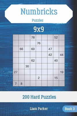 Numbricks Puzzles - 200 Hard Puzzles 9x9 Book 3 1708005447 Book Cover