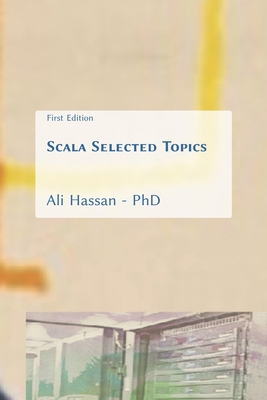 Scala Selected Topics B09WXG2YXS Book Cover