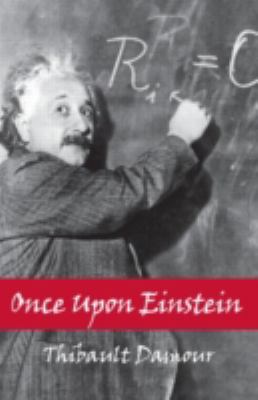 Once Upon Einstein 1568812892 Book Cover