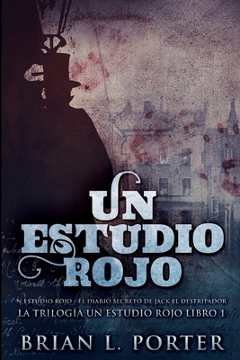 Un Estudio Rojo - El Diario Secreto de Jack el ... [Spanish]            Book Cover