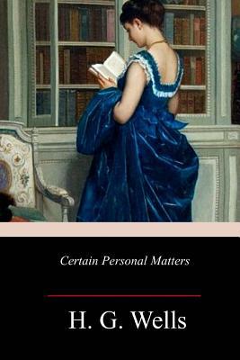 Certain Personal Matters 1987515625 Book Cover