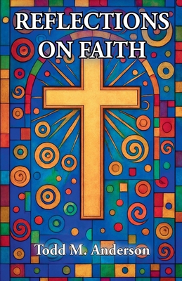 Reflections on Faith B09N7VBL63 Book Cover