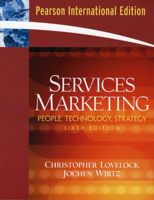 Services Marketing: People, Technology, Strategy 0132056763 Book Cover