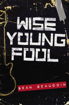 Wise Young Fool 0316203793 Book Cover