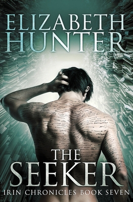 The Seeker: Irin Chronicles Book Seven 1941674267 Book Cover