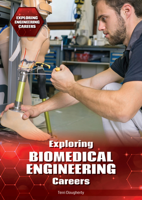 Exploring Biomedical Engineering Careers 1678212822 Book Cover