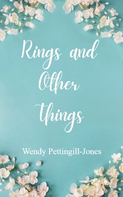 Rings and Other Things 9367394462 Book Cover
