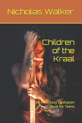 Children of the Kraal: First in the Series B08C98YZ4X Book Cover